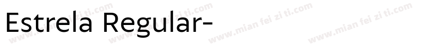 Estrela Regular字体转换